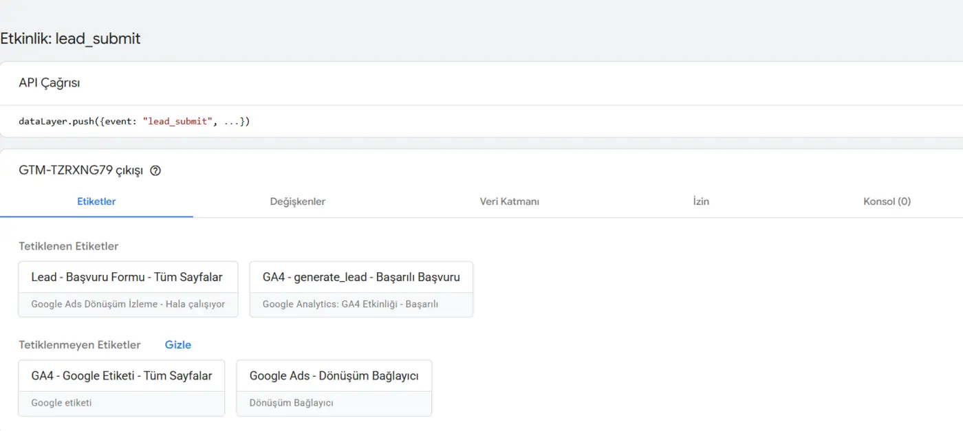 Tag Assistant ekranında lead_submit, Google Ads dönüşümü ve GA4 generate_lead etiketlerinin başarıyla çalıştığını gösteren gerçek ölçüm kaydı